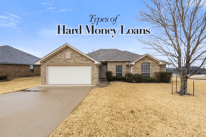 Hard Money Loan Types