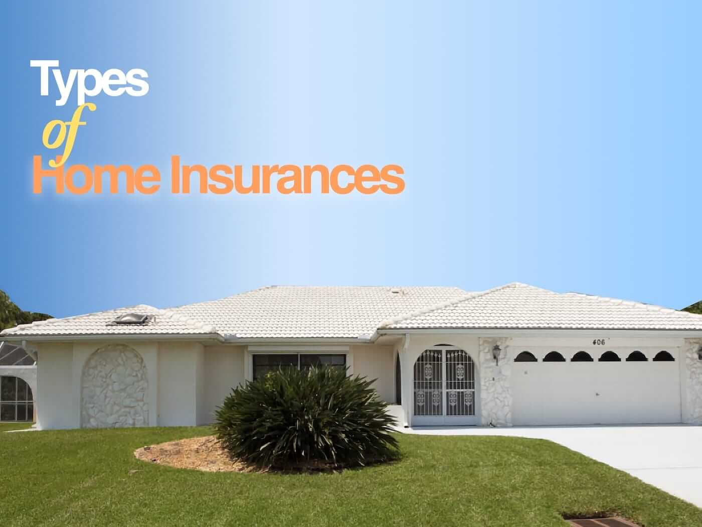Home-Related Insurances Worth Knowing About